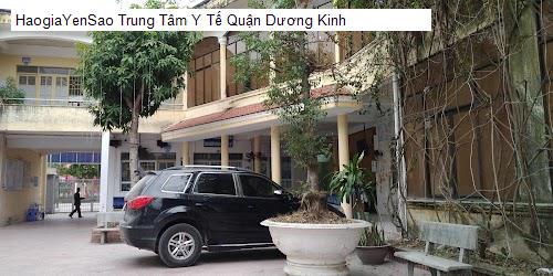 Trung Tâm Y Tế Quận Dương Kinh